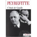 Livre c'etait de Gaulle par Alain Peyrefitte